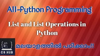 List and List Operations in Python|Python Programming Malayalam