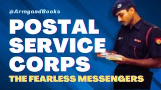 THE FEARLESS MESSENGERS OF INDIAN ARMY - ARMY POSTAL SERVICE CORPS | APS RAISING DAY