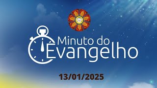 Minuto do Evangelho 13/01/2025 Catedral de Palmas (TO)