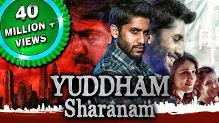 Yuddham Sharanam (2018) New Released Hindi Dubbed Full Movie | Naga Chaitanya, Lavanya Tripathi