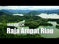 Danau Ulu Kasok, Raja Ampat nya Riau