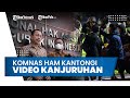 Komnas HAM Kantongi Bukti Video saat Tragedi Kanjuruhan: Kronologi Awal Penembakan Gas Air Mata