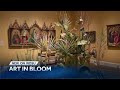 ART IN BLOOM