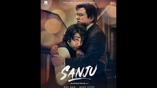 Download Sanju 2018 movie ( Sanjay Dutt biopic)