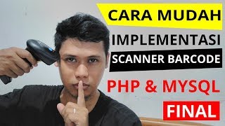 Implementasi Mudah Barcode Menggunakan PHP Mysql FINAL
