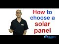 How To Choose A Solar Panel