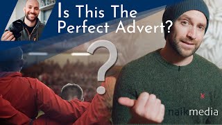 IS THIS THE PERFECT AD? What Makes The Perfect Advert |  Commercial Breakdown #1