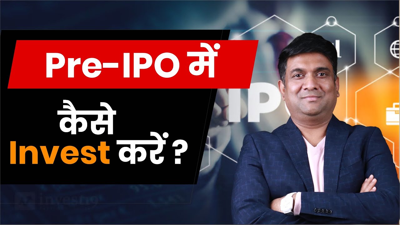 Pre Ipo Investing How To Invest In Pre Ipo Stocks Youtube