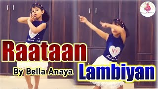 Super Hit Cover Dance Bella Anaya-Raataan Lambiyan-Cover Dance By Bella Anaya