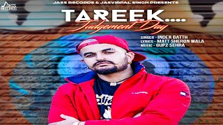Tareek | Official Music Video | Inder Batth Ft. Gupz Sehra | Songs 2018 | Jass Records