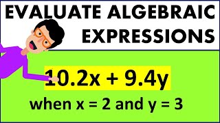 ALGEBRA | EVALUATE ALGEBRAIC EXPRESSIONS WITH GIVEN VALUES | Example 1