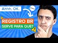 O que é o REGISTRO.BR e Para Que Serve?