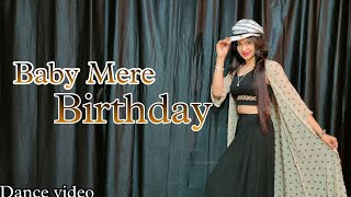 Birthday song /Baby Mere Birthday Pe ! Pranjal Dahiya; Kaka Songs / Dance Cover  #babitashera27