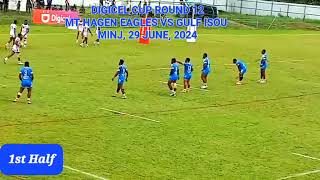 DIGICEL CUP ROUND 12 | EAGLES VS GULF ISOU|  29 JUNE, 2024