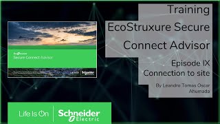 Training - EcoStruxure Secure Connect Advisor - M1.8 Site Manager   Connection to site