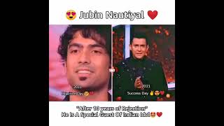 "JUBIN NAUTIYAL"🎙️💯,||2011 REJECTED FROM INDIAN IDOL //2021SPECIAL GUEST OF INDIAN IDOL🎙️🌱
