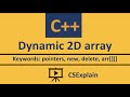 4. Dynamic 2d array C++