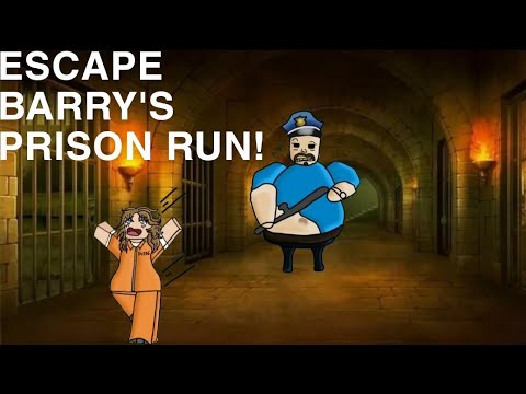 Escape Barrys Prison Run Youtube