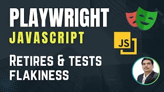 Playwright with Javascript | How To Retry Failed Test Cases | Retries and Test Flakiness | Part 38
