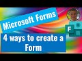 4 ways to create a Microsoft forms in office 365