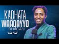 Kadhata Waaqayyo Dhaga'u  | Raajii Masarat Taayyee ||@araratvworldwide