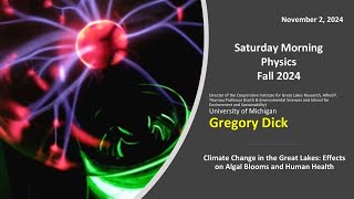 Saturday Morning Physics | 11/02/24 | Gregory Dick