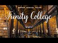 The Book of Kells and Long Room | Trinity College, Dublin