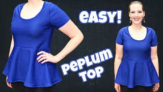 How to Make a Peplum Top Without a Pattern | Easy Sewing Projects for Beginners | DIY