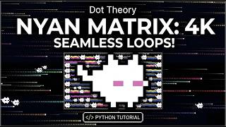 Coding 4K Nyan Matrix Backgrounds 🐱| Python Pygame Tutorial