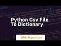 python csv file to dictionary