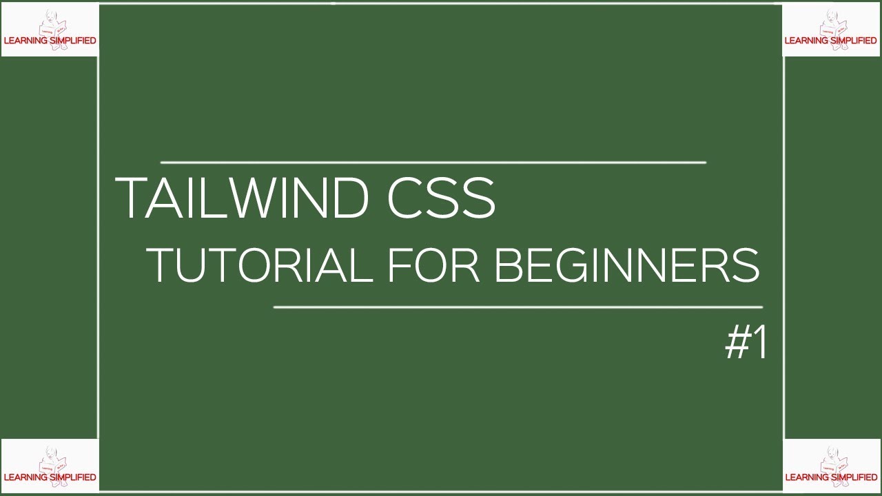 Tailwind CSS Tutorial For Beginners- Part1 - YouTube