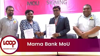 Mama Bank MoU