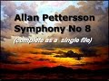 Allan Pettersson, Symphony No 8, complete