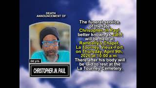 Christopher Jn. Paul ~ Short Obituary