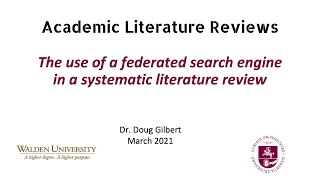 Academic literature reviews: Using a federated search engine