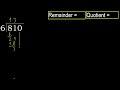 divide 810 by 6 remainder . division with 1 digit divisors . how to do