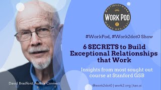 WorkPod: Secrets to Building Exceptional Relationship that Work