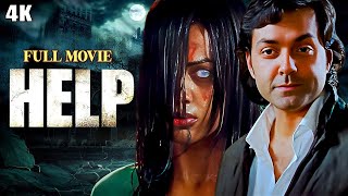 Help  Movie 4K | बॉलीवुड की जबरदस्त हॉरर फिल्म | Hindi Horror Movie | Bobby Deol