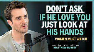 How One Of His Gestures Reveals His True Feelings || Matthew Hussey || Relationship Advice