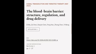 The blood–brain barrier: structure, regulation, and drug delivery | RTCL.TV