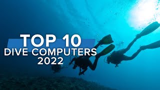 Top 10 Dive Computers 2022 | Top10 Scuba | @Scuba Diver Magazine