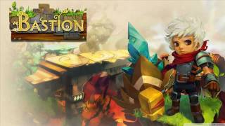 Bastion [OST] [HD] #3 - In Case Of Trouble