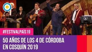 50 años de Los 4 de Córdoba en el Festival de Cosquín 2019 (2 de 2) | #FestivalPaís19