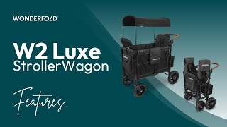 W2 Luxe Features- WonderFold Wagon