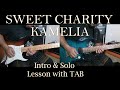 SWEET CHARITY - Kamelia (live) - Intro & Solo Tutorial Slow with Tab