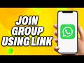 How To Join WhatsApp Group using Link - Quick Fix