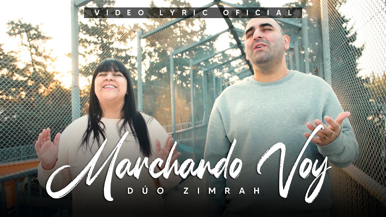 Dúo Zimrah - Marchando Voy Acordes - Chordify