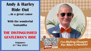 The Distinguished Gentleman's Ride - Singapore 21st May 2023