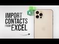 How to Import Contacts from Excel to iPhone (tutorial)