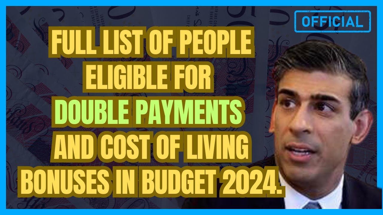 Full List Of People Eligible For Double Payments And Cost Of Living ...